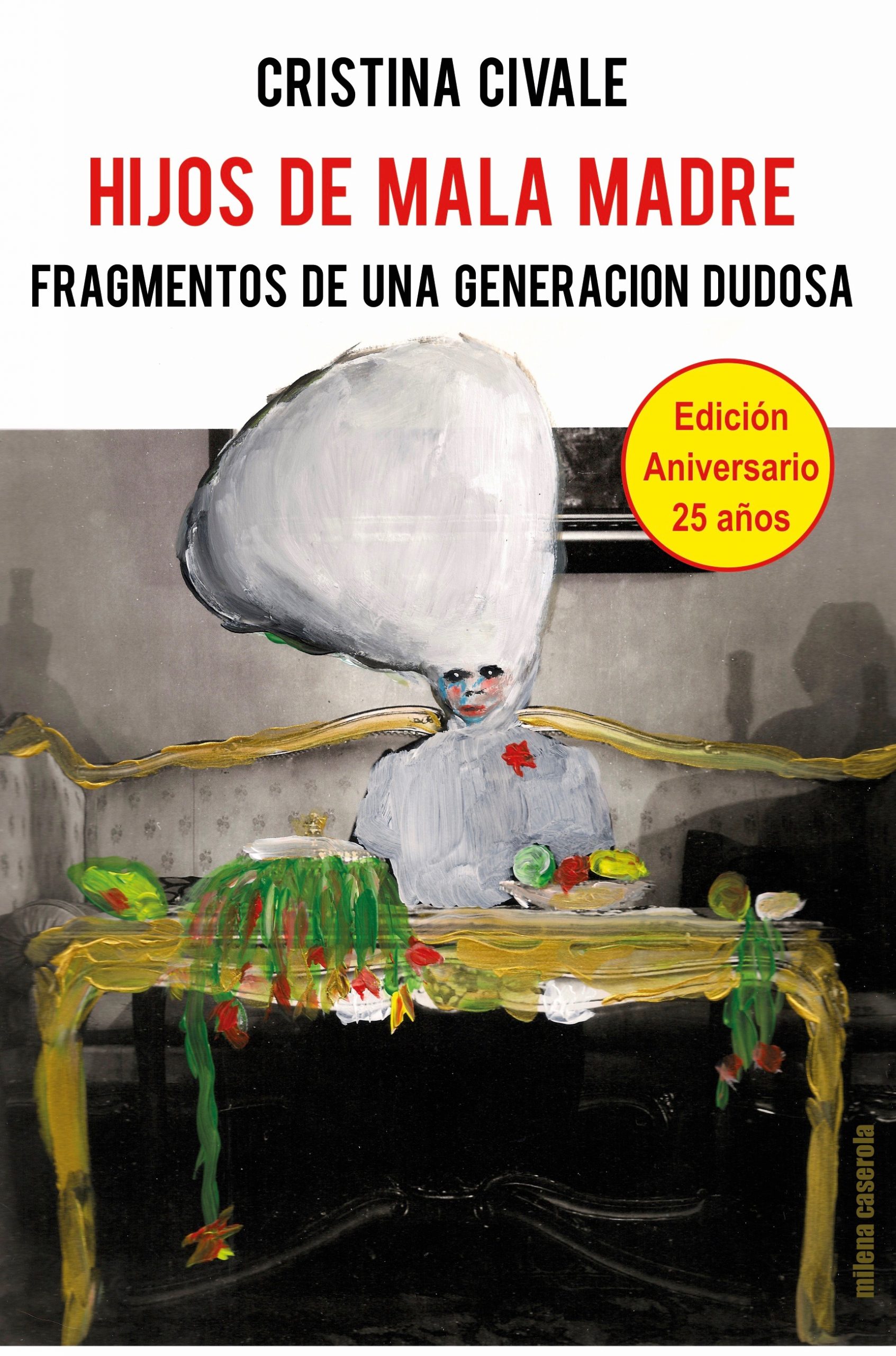 Hijos de mala madre