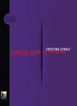 cronicas desde la frontera